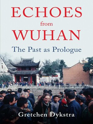 cover image of Echoes from Wuhan